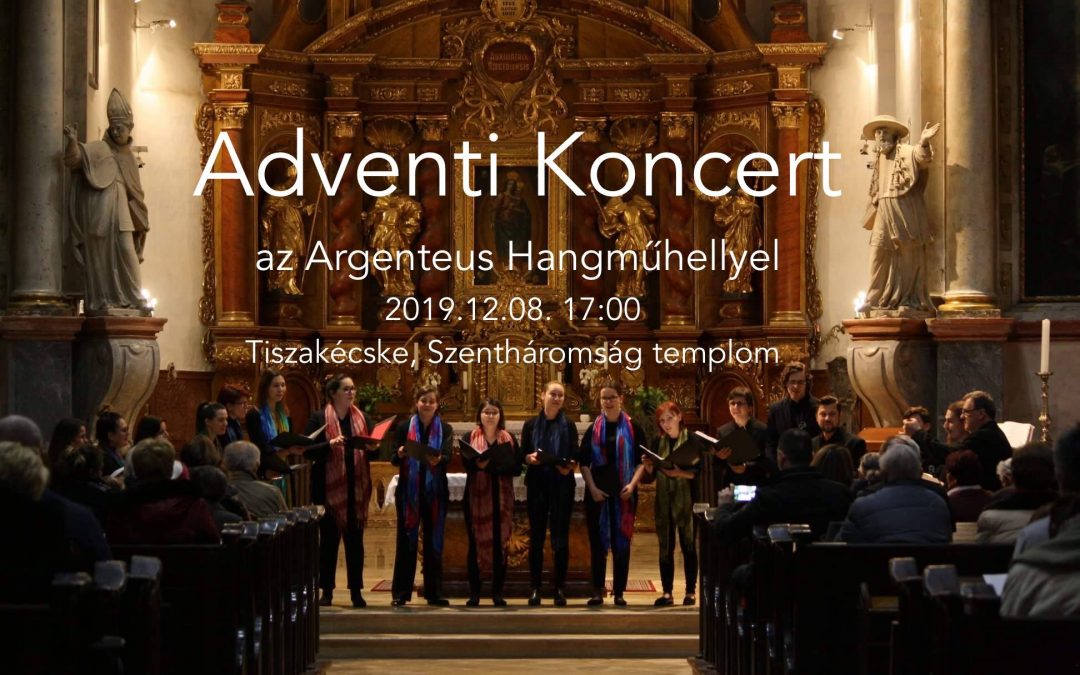 Adventi koncerted ad az Argenteus Hangműhely