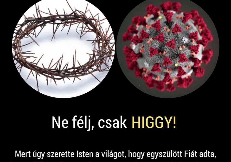 Ne félj csak higgy!