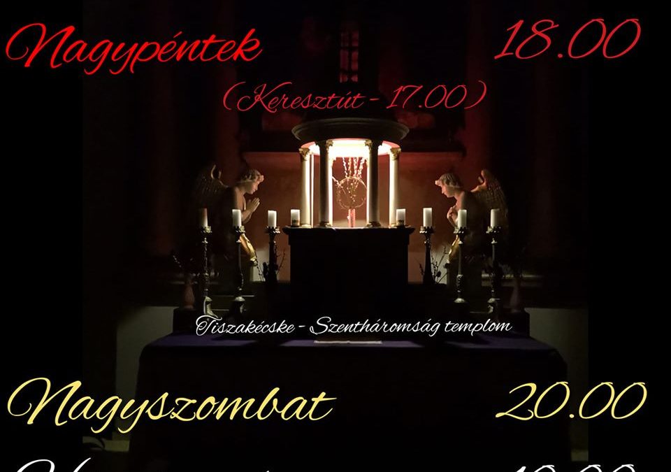 A nagyheti és húsvéti liturgiák rendje templomunkban (online!)