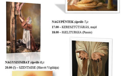 Nagyheti liturgiák és Húsvéti szentmisék rendje