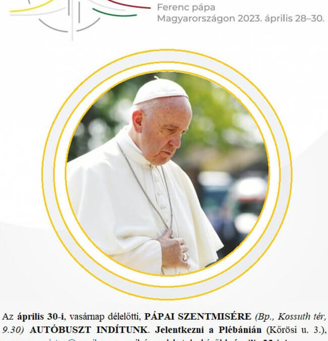 Autóbuszt indítunk a pápalátogatásra