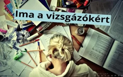 Ima a vizsgázókért
